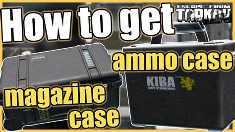 unlock ammo case tarkov